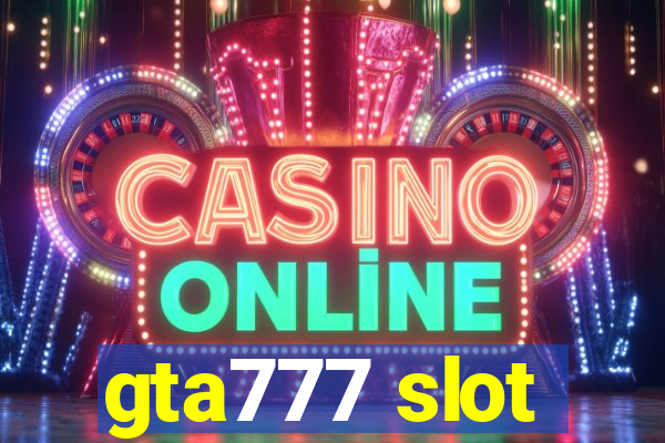 gta777 slot