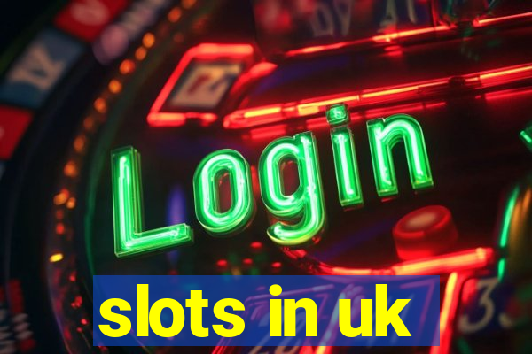 slots in uk