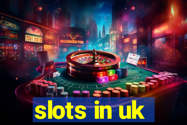 slots in uk