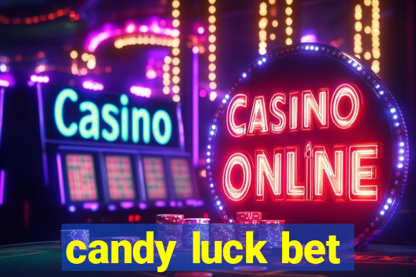 candy luck bet