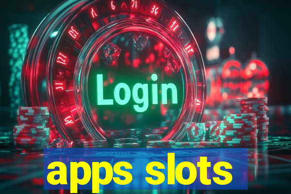 apps slots