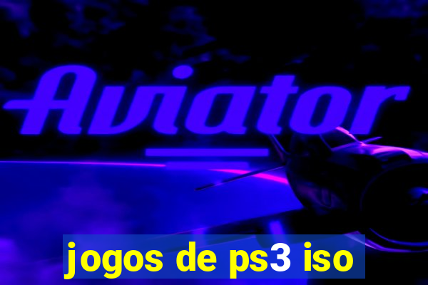 jogos de ps3 iso