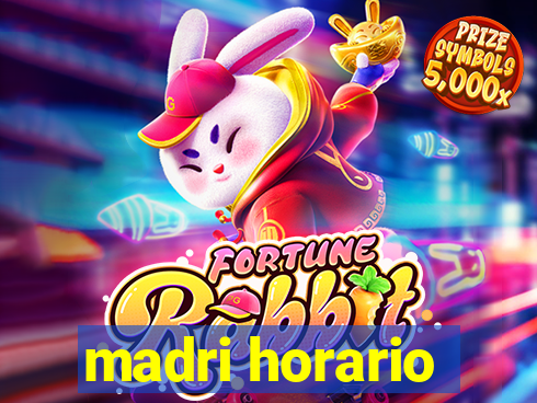 madri horario