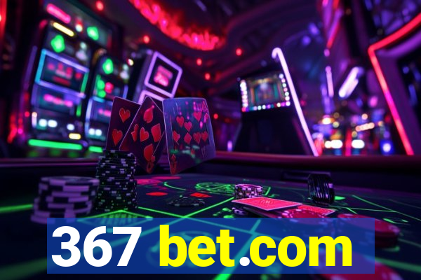 367 bet.com