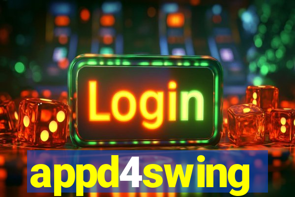 appd4swing