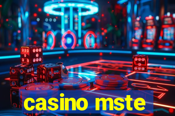 casino mste