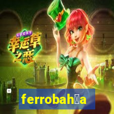 ferrobah铆a