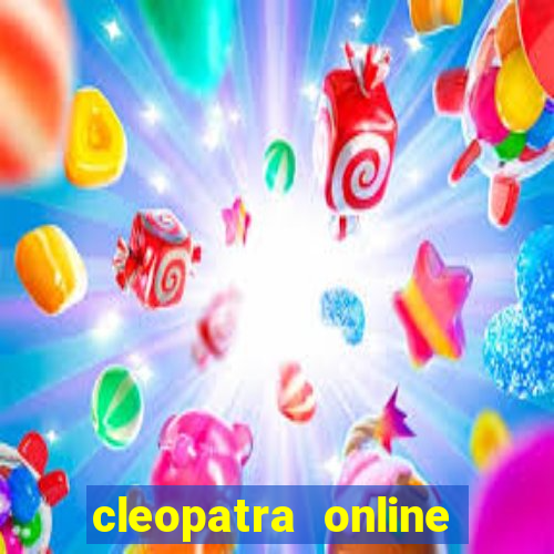 cleopatra online slots free