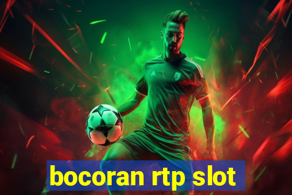 bocoran rtp slot