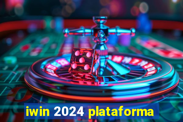 iwin 2024 plataforma