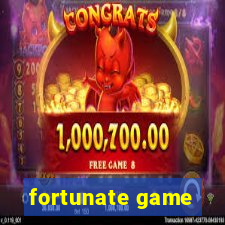 fortunate game