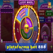 plataforma bet 888