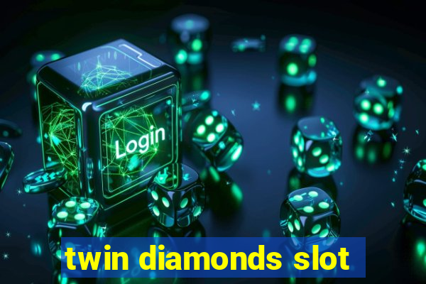 twin diamonds slot