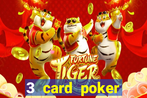 3 card poker casino near me