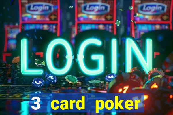 3 card poker casino near me