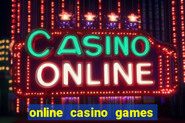 online casino games for real money