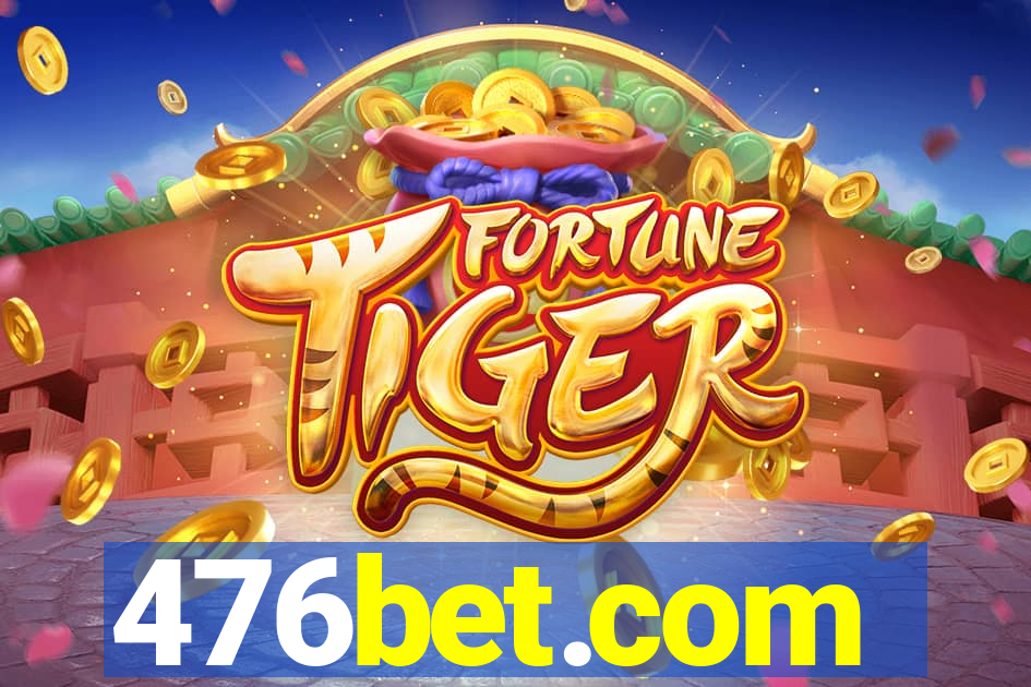 476bet.com