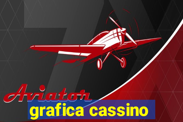 grafica cassino