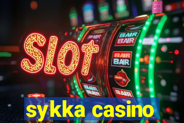 sykka casino