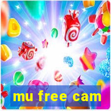 mu free cam