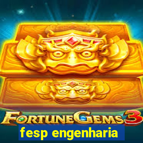 fesp engenharia