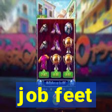 job feet