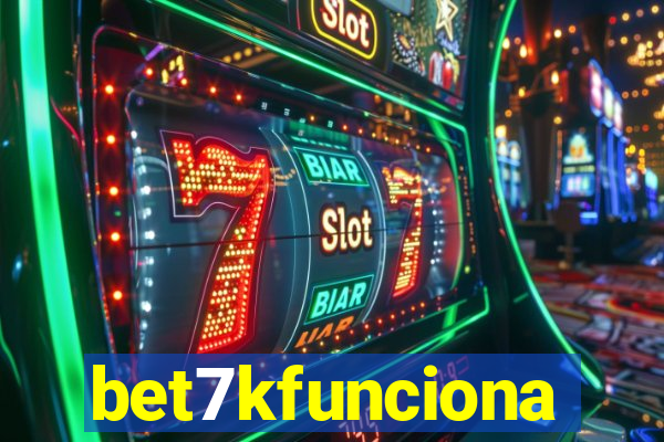 bet7kfunciona