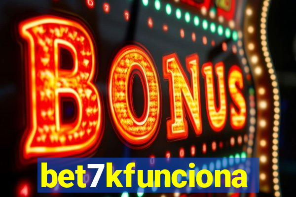 bet7kfunciona