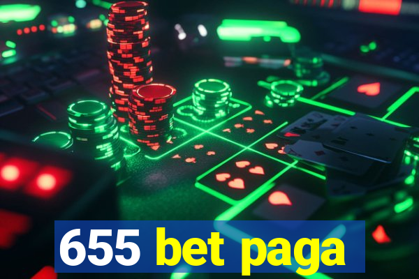 655 bet paga