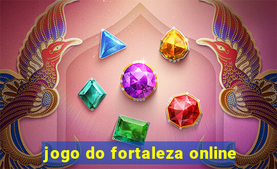 jogo do fortaleza online