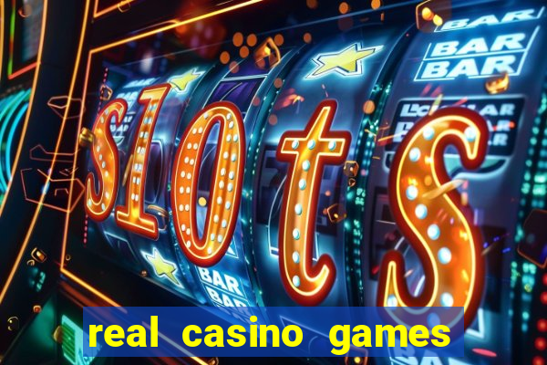 real casino games real money