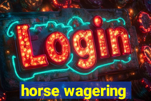 horse wagering