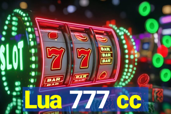 Lua 777 cc