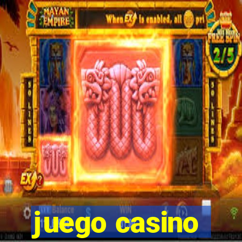 juego casino