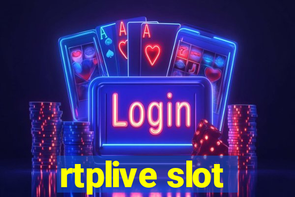 rtplive slot