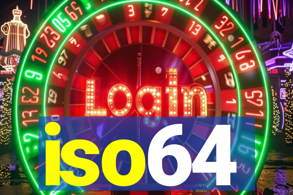 iso64