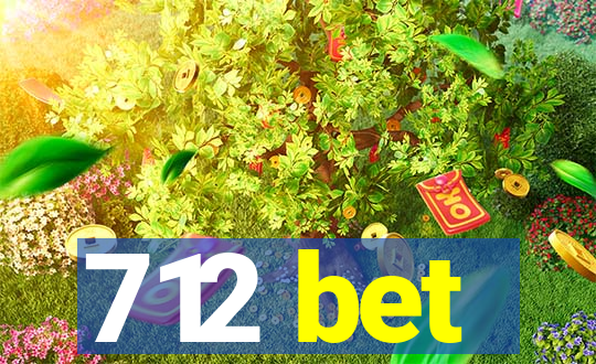 712 bet