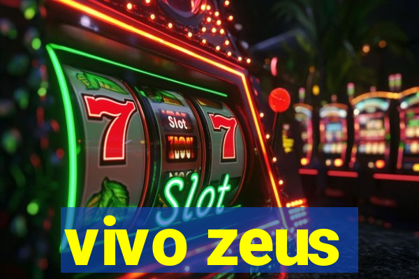 vivo zeus