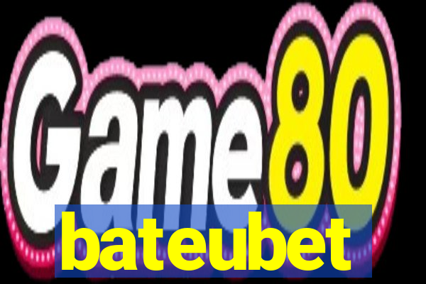 bateubet