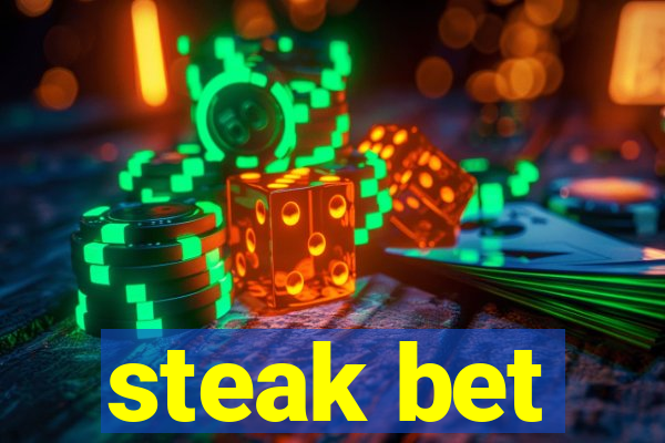 steak bet