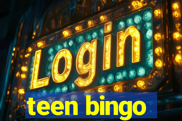 teen bingo