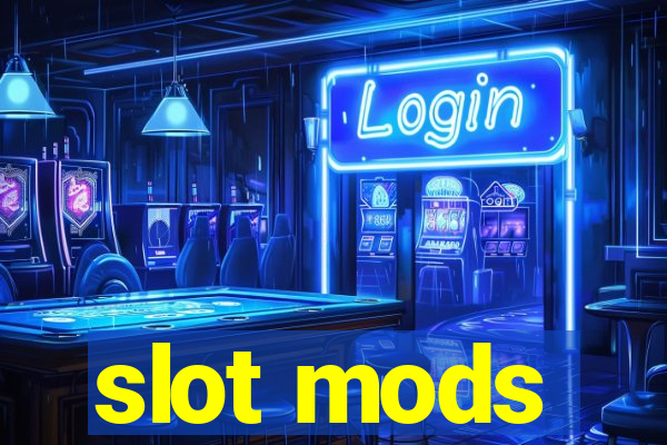 slot mods