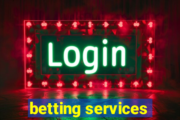 betting services