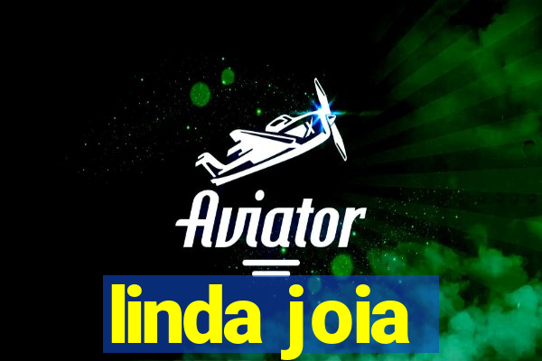 linda joia