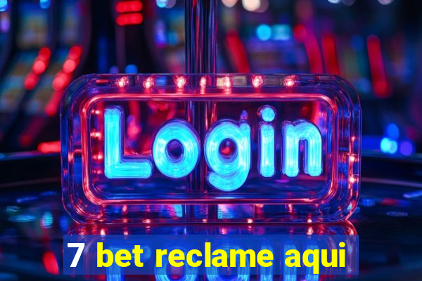 7 bet reclame aqui