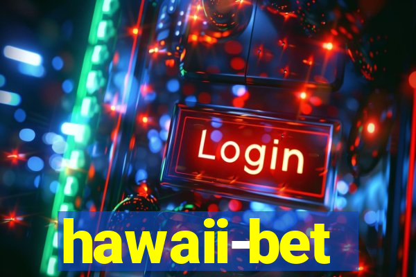 hawaii-bet