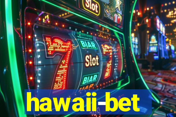 hawaii-bet