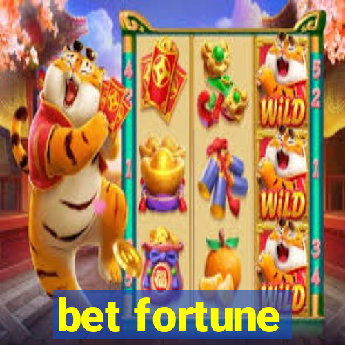 bet fortune