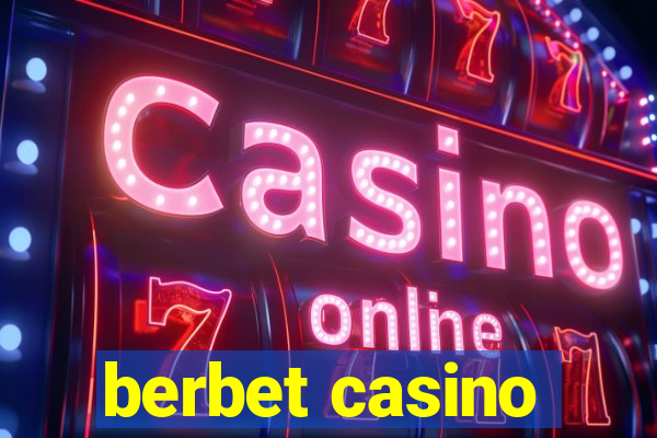 berbet casino