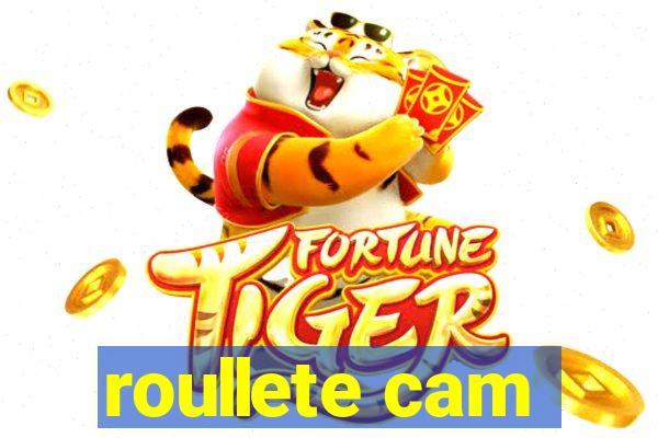 roullete cam